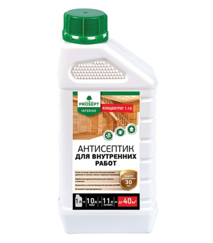 Антисептик Просепт INTERIOR для внутренних работ 1:10 (1 л)
